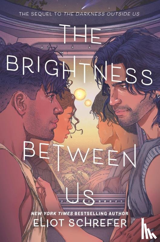 Schrefer, Eliot - The Brightness Between Us