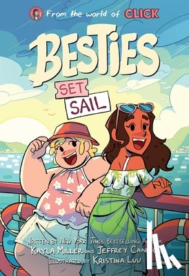 Miller, Kayla, Canino, Jeffrey - Besties: Set Sail