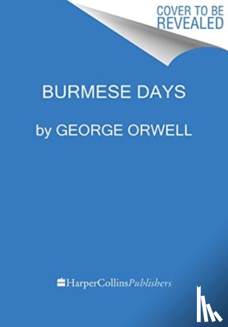 Orwell, George - Burmese Days
