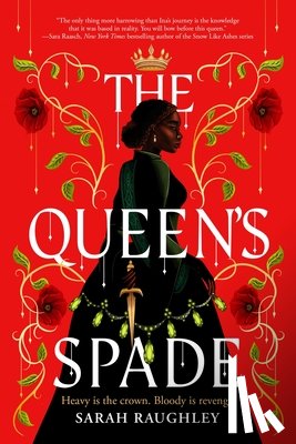 Raughley, Sarah - The Queen's Spade