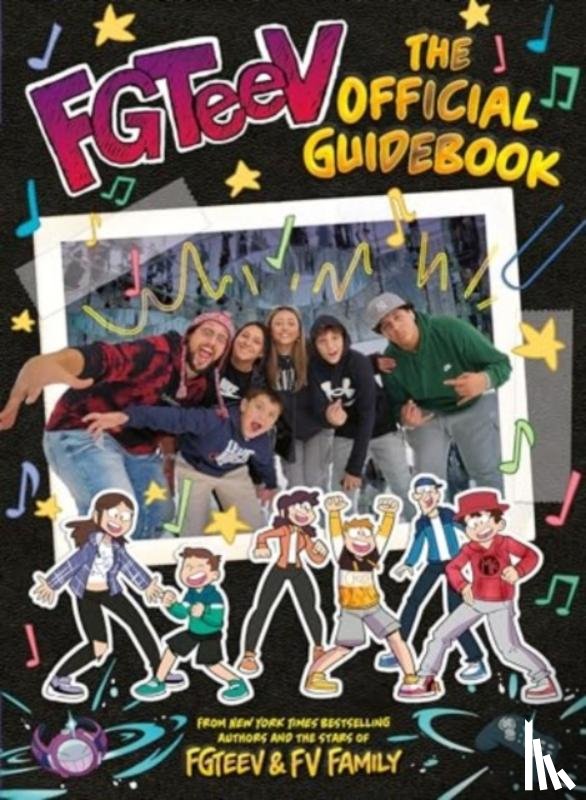 FGTeeV - FGTeeV: The Official Guidebook