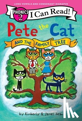 Dean, James - Pete the Cat and the Family Tree (I Can Read Phonics)