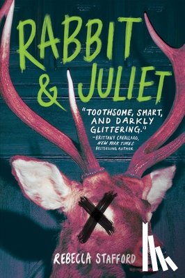 Stafford, Rebecca - Rabbit & Juliet