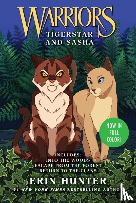 Hunter, Erin - Warriors: Tigerstar and Sasha: 3 Full-Color Warriors Books in 1