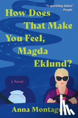 Montague, Anna - How Does That Make You Feel, Magda Eklund?
