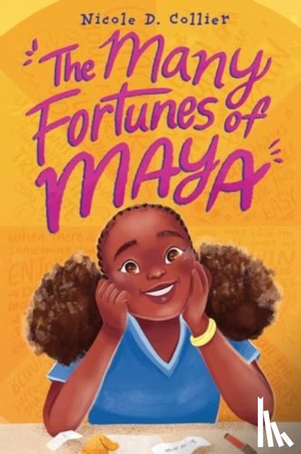 Collier, Nicole D. - The Many Fortunes of Maya