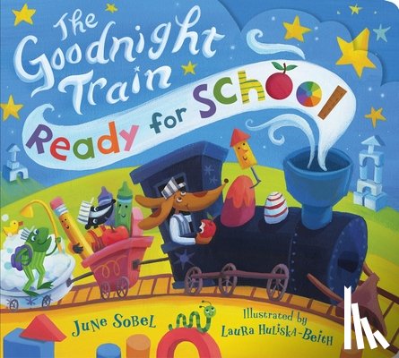 Sobel, June - The Goodnight Train Ready for School