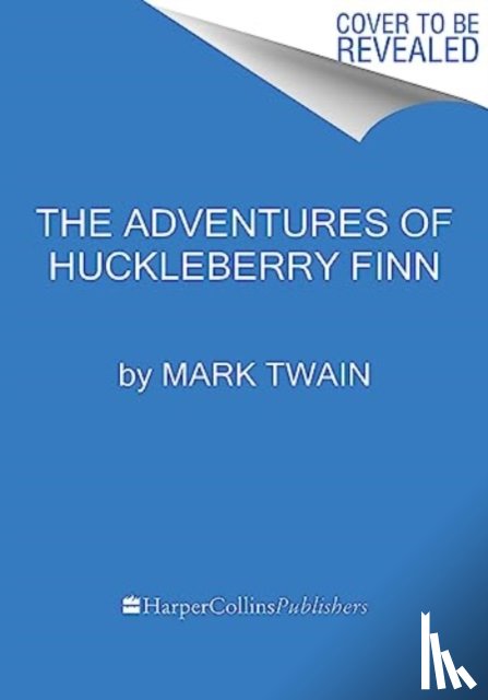 Twain, Mark - The Adventures of Huckleberry Finn