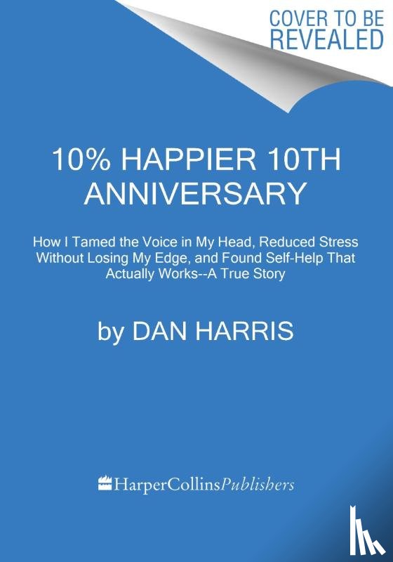 Harris, Dan - 10% Happier