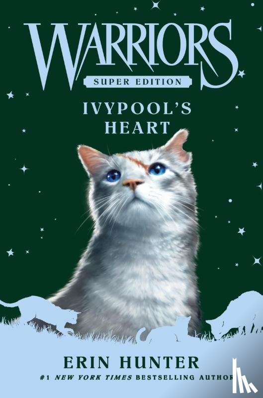 Hunter, Erin - Warriors Super Edition: Ivypool’s Heart
