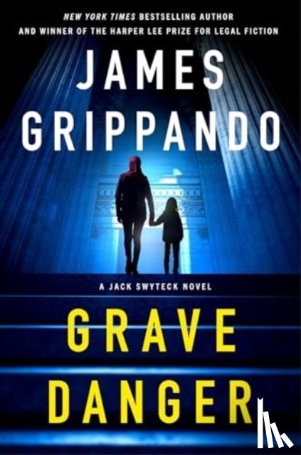 Grippando, James - Grave Danger