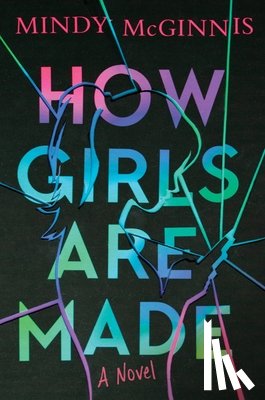 McGinnis, Mindy - How Girls Are Made