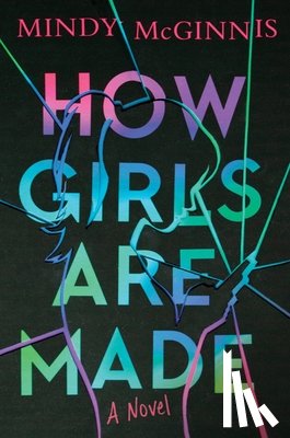 McGinnis, Mindy - How Girls Are Made