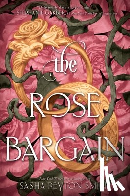 Smith, Sasha Peyton - The Rose Bargain