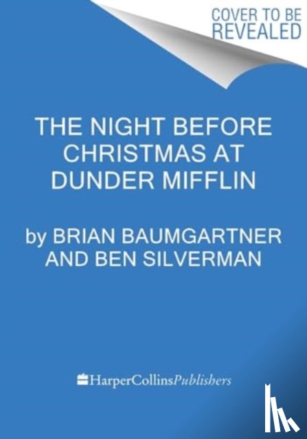 Baumgartner, Brian, Silverman, Ben - The Night Before Christmas at Dunder Mifflin