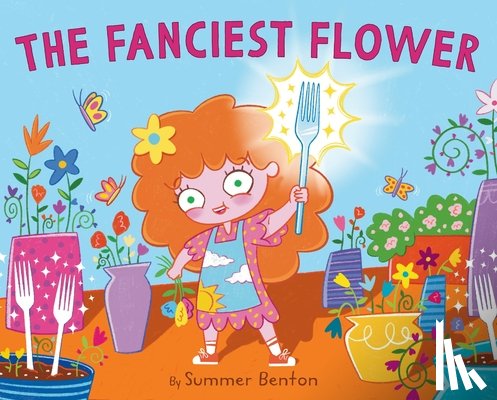 Benton, Summer - The Fanciest Flower