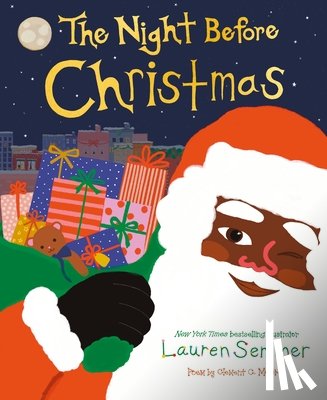 Moore, Clement C. - Lauren Semmer’s The Night Before Christmas
