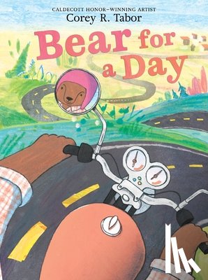 Tabor, Corey R. - Bear for a Day