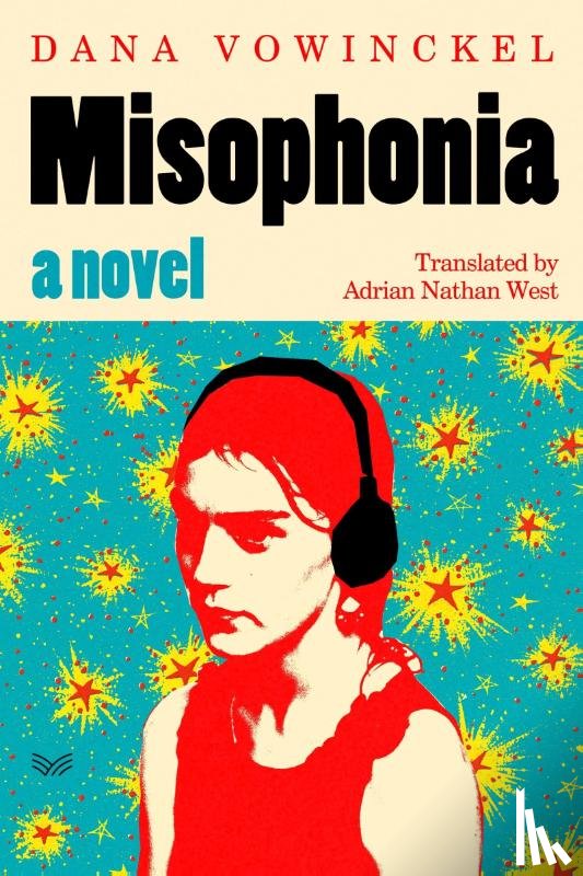 Vowinckel, Dana - Misophonia