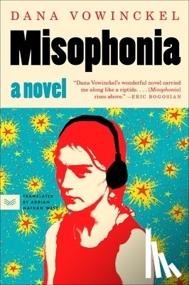 Vowinckel, Dana - Misophonia