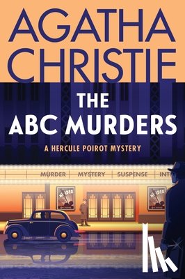 Christie, Agatha - The ABC Murders: A Hercule Poirot Mystery: The Official Authorized Edition