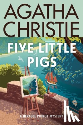 Christie, Agatha - Five Little Pigs