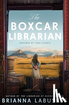 Labuskes, Brianna - The Boxcar Librarian