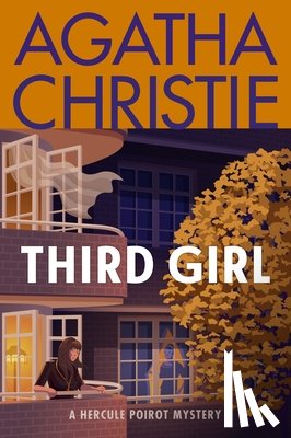 Christie, Agatha - Third Girl: A Hercule Poirot Mystery: The Official Authorized Edition