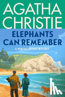 Christie, Agatha - Elephants Can Remember: A Hercule Poirot Mystery: The Official Authorized Edition
