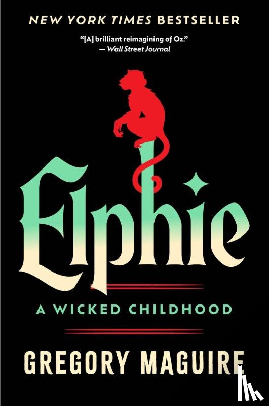 Maguire, Gregory - Maguire, G: Elphie