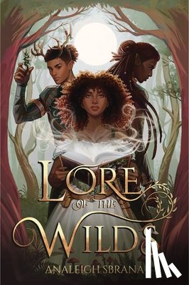 Sbrana, Analeigh - Lore of the Wilds