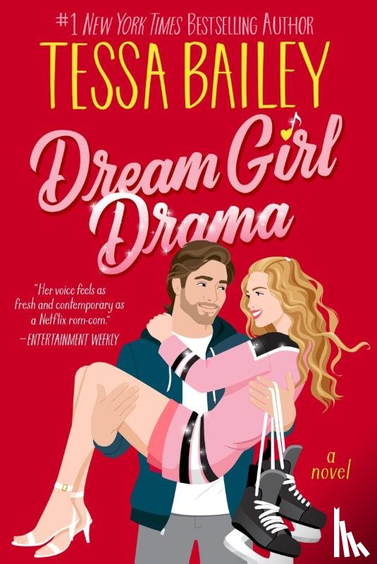 Bailey, Tessa - Bailey, T: Dream Girl Drama
