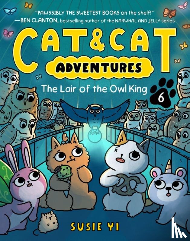 Yi, Susie - Cat & Cat Adventures: The Lair of the Owl King
