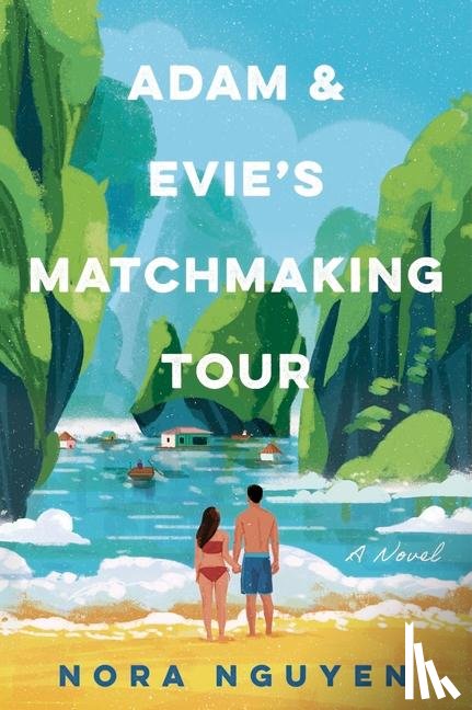 Nguyen, Nora - Adam & Evie's Matchmaking Tour