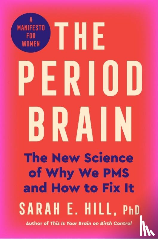 Hill, Ph.D - The Period Brain