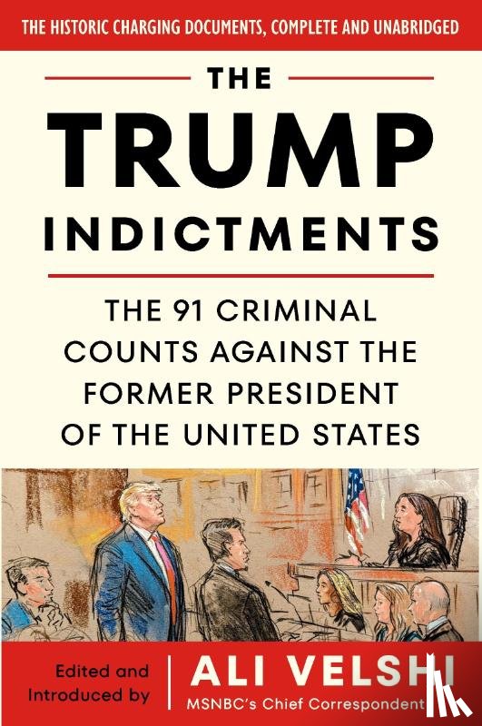 Velshi, Ali - The Trump Indictments