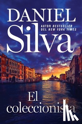Silva, Daniel - Collector, the \ El Coleccionista (Spanish Edition)
