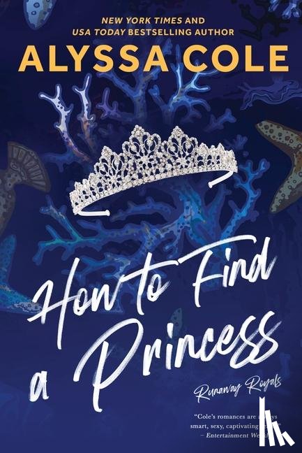 Cole, Alyssa - How to Find a Princess