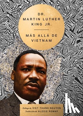 King, Martin Luther - Beyond Vietnam \ Más Allá de Vietnam (Spanish Edition)