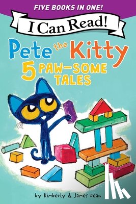 Dean, James, Dean, Kimberly - Pete the Kitty: 5 Paw-Some Tales