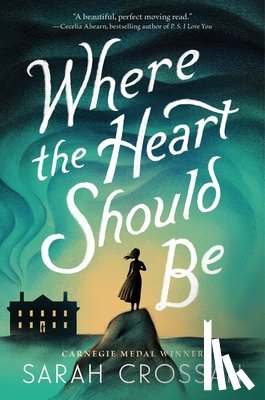 Crossan, Sarah - Where the Heart Should Be