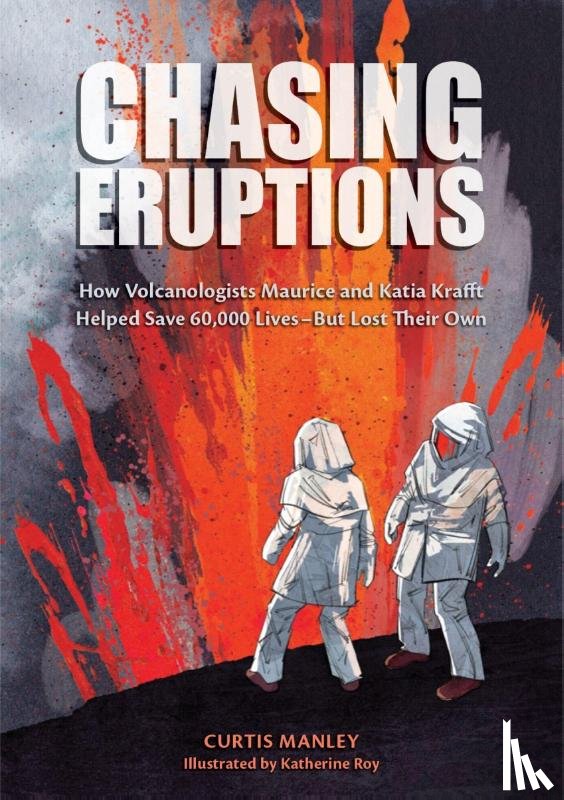 Manley, Curtis - Chasing Eruptions