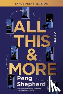 Shepherd, Peng - All This and More