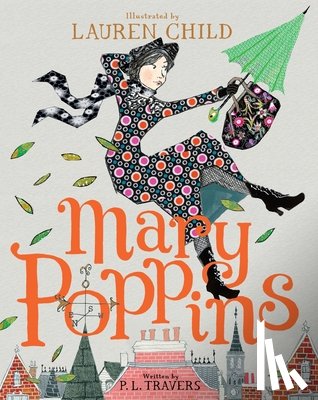 Travers, P. L. - Mary Poppins Gift Edition