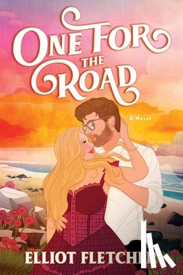Fletcher, Elliot - One for the Road