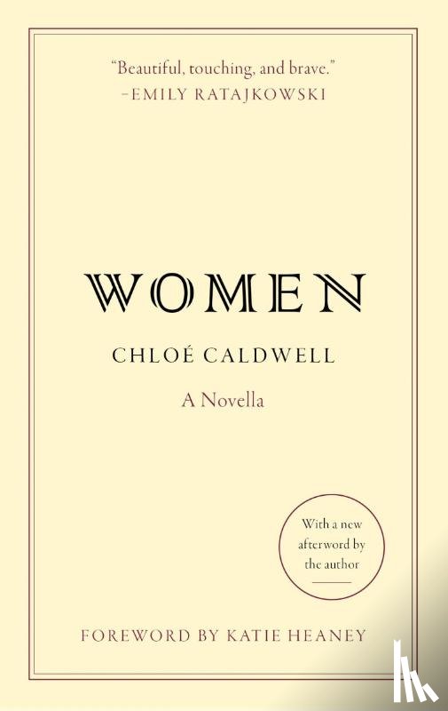 Caldwell, Chloe - Caldwell, C: Women