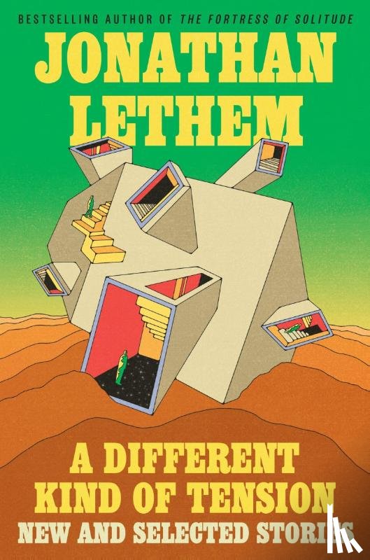 Lethem, Jonathan - A Different Kind of Tension