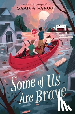Faruqi, Saadia - Some of Us Are Brave