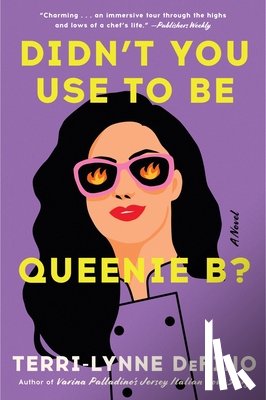 DeFino, Terri-Lynne - Didn't You Use to Be Queenie B?