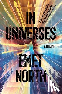 North, Emet - In Universes